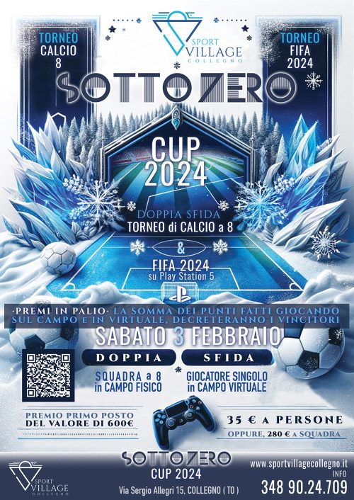 SOTTOZERO CUP 24 __ Torneo Calcio a 8 e FIFA 24 __ Sport Village Collegno __ FLYER